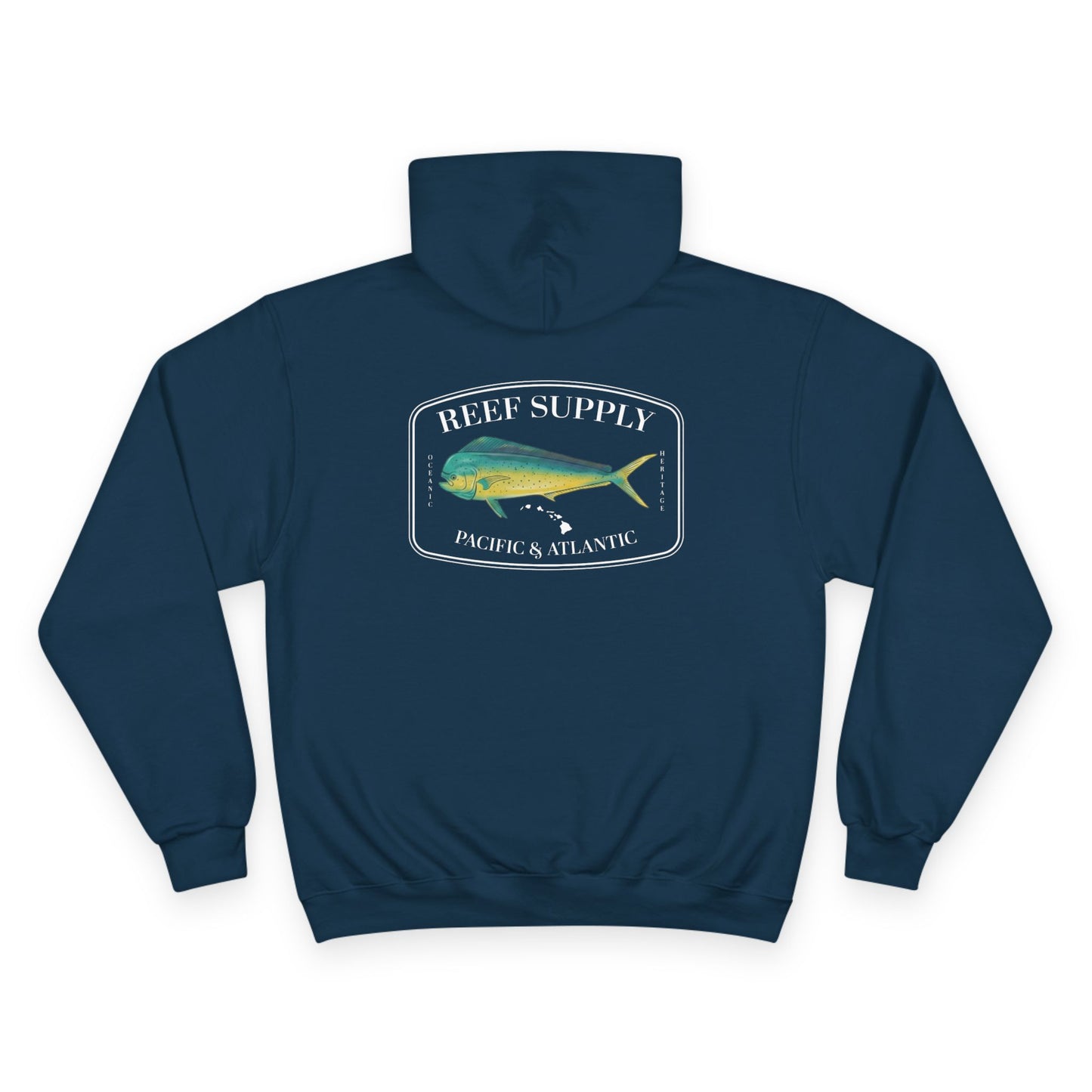 The back of a premium Champion navy blue pullover hoodie, crafted for those who respect the sea. It features a bold, high-definition print of a vibrant Mahi Mahi—a tribute to the thrill of the offshore hunt. Paired with 'Reef Supply' coastal branding and the iconic 'Pacific & Atlantic' call-out, this Champion-quality garment delivers the durability needed for the marina and the style of a dedicated angler